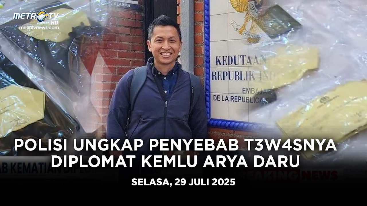 BREAKING NEWS - POLISI UNGKAP PENYEBAB TEW4SNYA DIPLOMAT KEMLU ARYA DARU