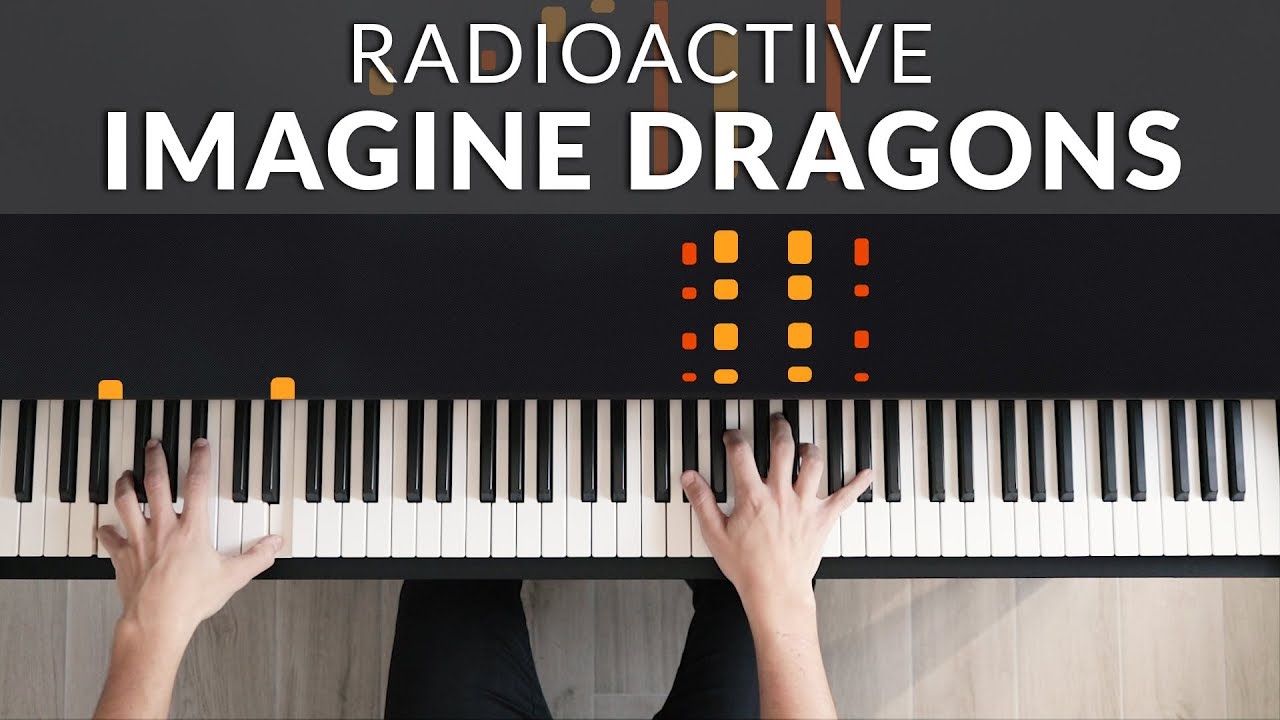 Radioactive - Imagine Dragons | Tutorial of my Piano Cover