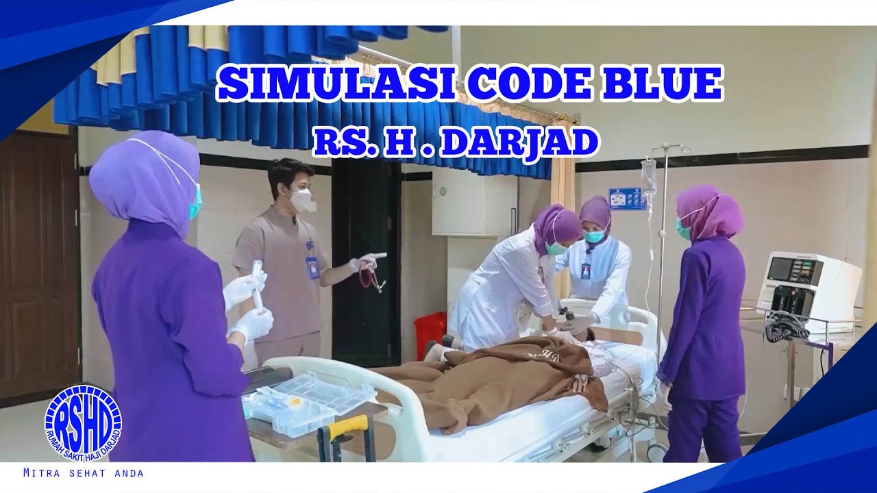 SIMULASI CODE BLUE RS HAJI DARJAD