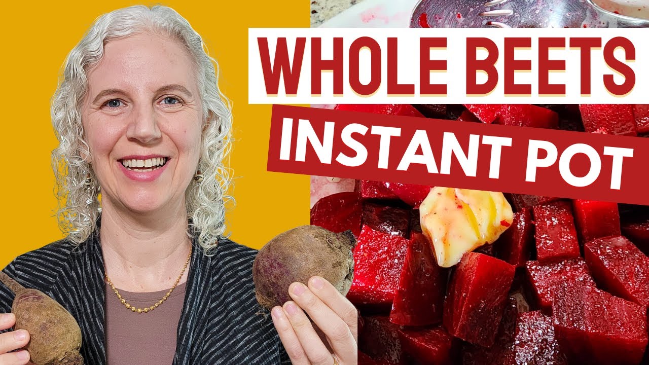 Easy Instant Pot Whole Beets - Step by Step + Simple Beet Side Dish