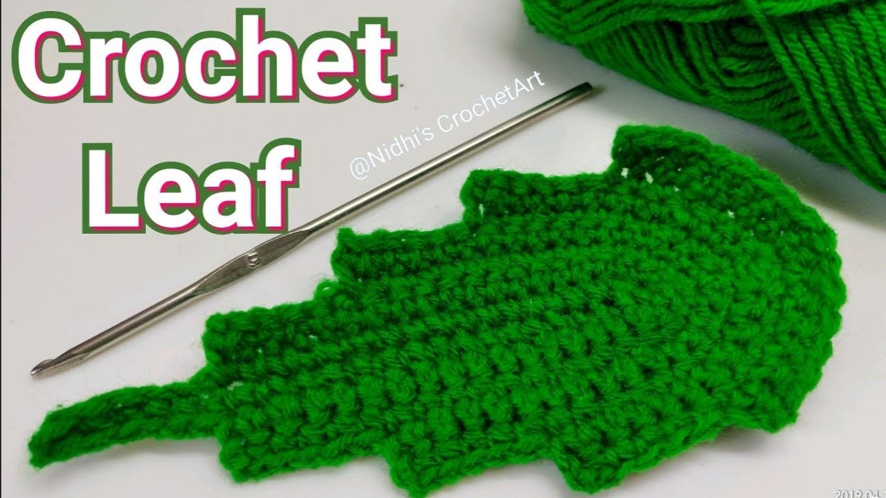 Amazing Crochet Leaf Tutorial for Beginners in Hindi English