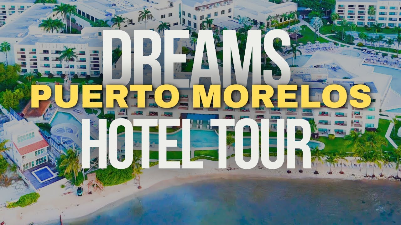 Полный обзор отеля Dreams Puerto Morelos