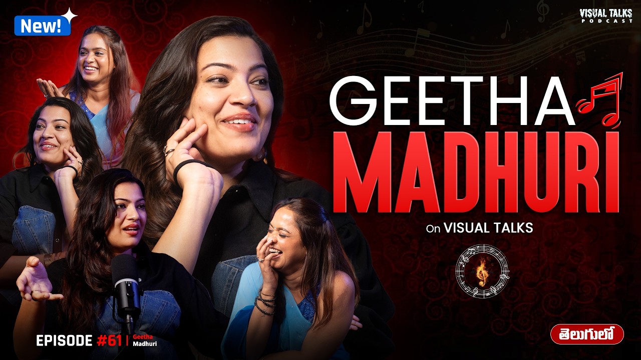 The Real Geetha Madhuri🔥 | Life, Music Journey & Unseen Stories | Telugu Podcast | Visual Talks