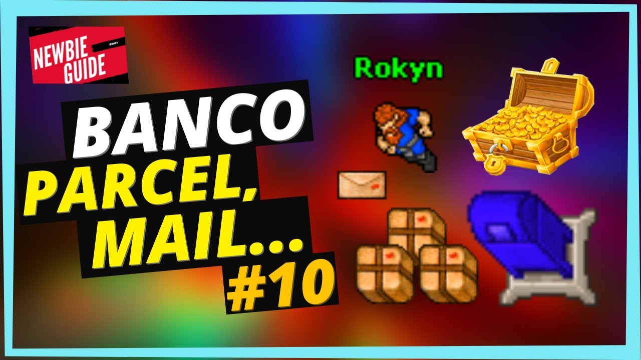 👶[TIBIA] Uso do Banco, Parcel, Mail, Market - O Básico