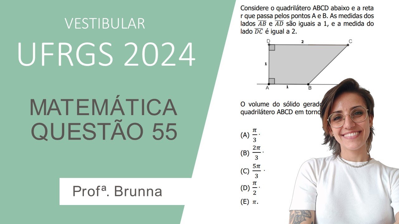 Resolução Matemática UFRGS 2024 - Questão 55