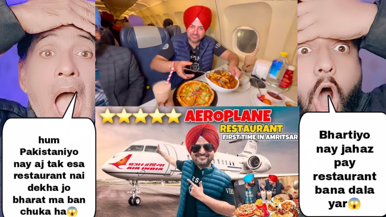 Aeroplane Restaurant In India Food Tour | भारत में एरोप्लेन रेस्टोरेंट देख पाकिस्तान की फट गई आंखें