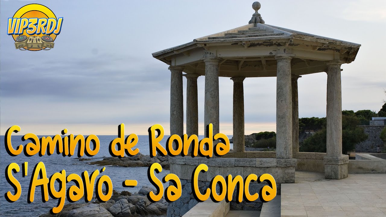[CAMINO DE RONDA] S'agaró - Playa de Sa Conca