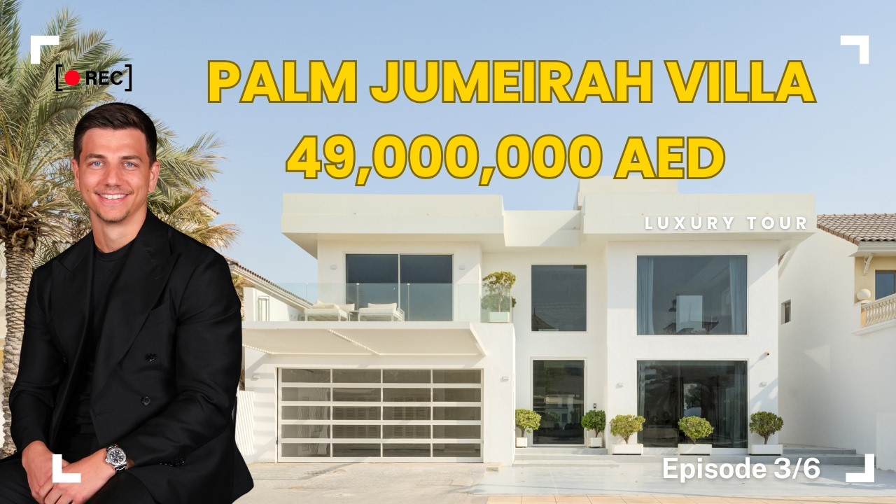 Behind The Door Ep.3 |  49M AED Palm Jumeirah Villa Tour & How One Bad Viewing Changed Everything