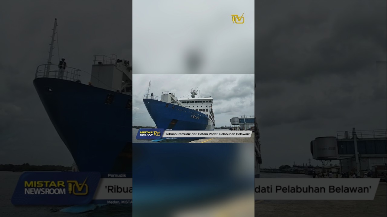 BERITA MEDAN | Ribuan Pemudik dari Batam Padati Pelabuhan Belawan #belawan #medan #sumut #batam