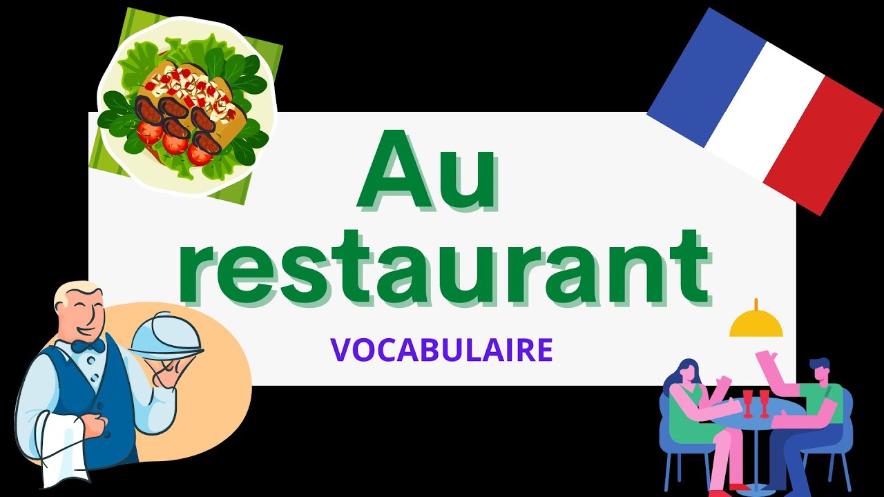 Au restaurant | At the restaurant | French Vocabulary