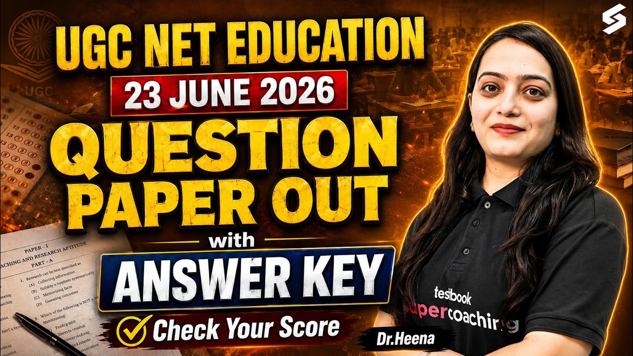 UGC NET Education Paper Analysis 2026 | UGC NET Education Paper Analysis Today(23rd June) By Heena