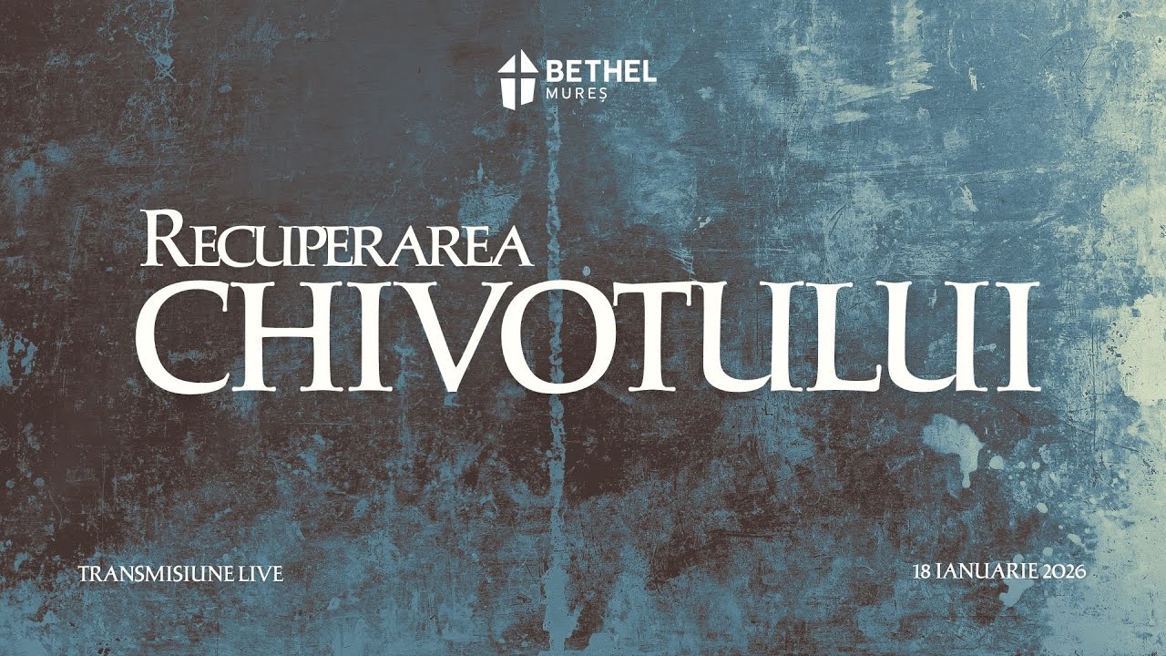 Predică: Recuperarea Chivotului | Biserica Bethel Mures | 18 Ianuarie 2026