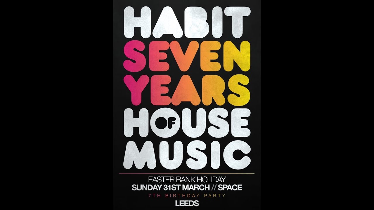 HABIT - 7 YEARS
