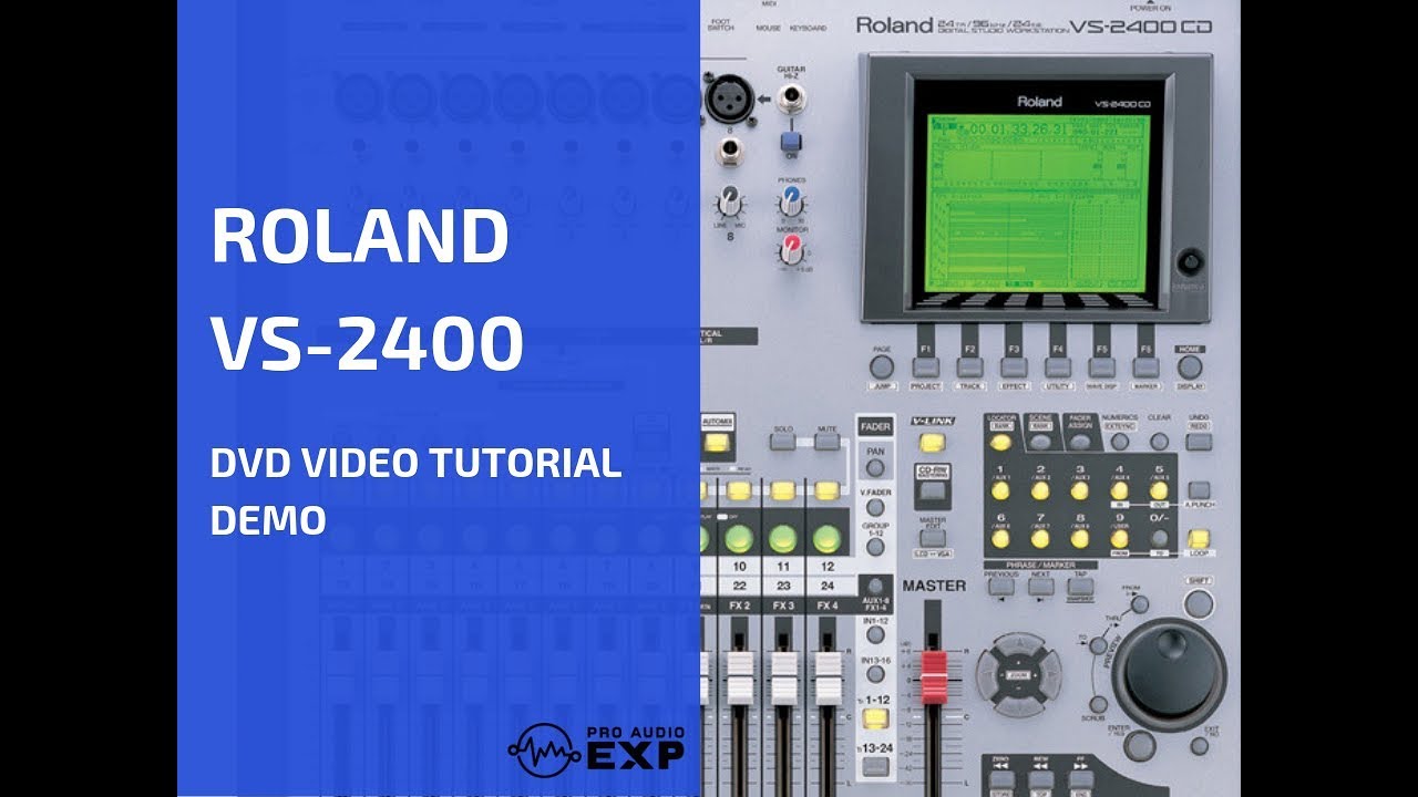 Roland VS-2400 DVD Video Tutorial Demo Review Help