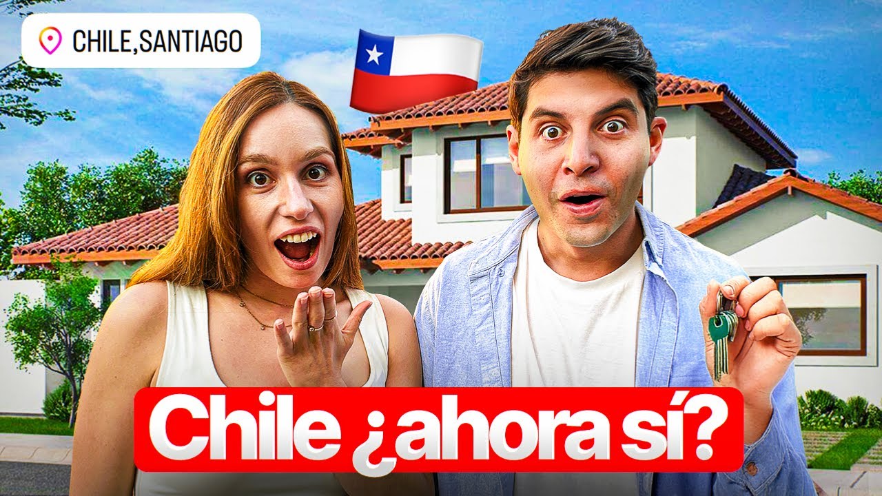 🇨🇱 Dejamos TODO y nos mudamos a Chile (Ahora Sí) ✅