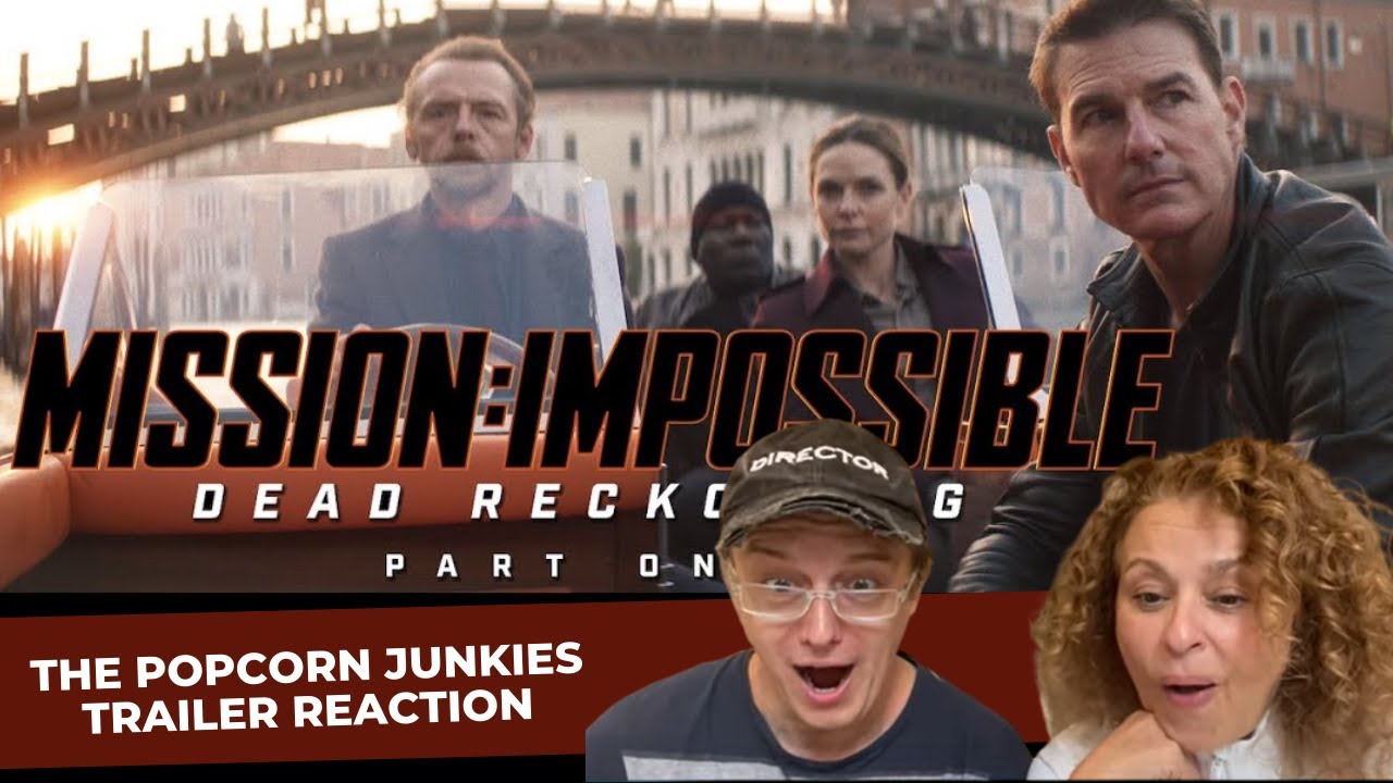 MISSION IMPOSSIBLE 7 : Dead Reckoning Part 1 (OFFICIAL TEASER TRAILER) The Popcorn Junkies Reaction