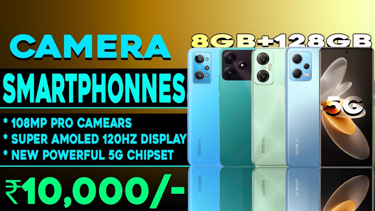 108MP Camera | Top 5 Powerful Camera Phones Under 10000 in 2023| 5G Support | Best phone under 10000