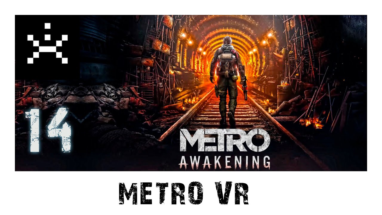 Metro Awekening 14