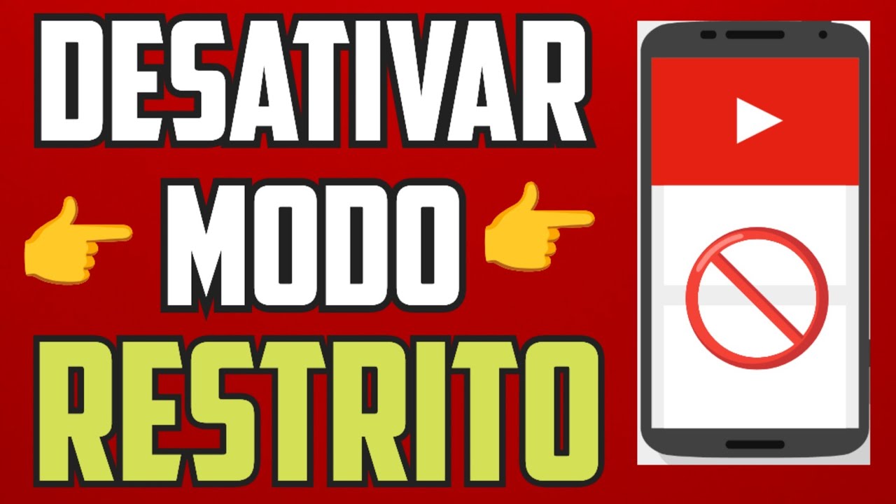 Como Desativar Modo Restrito no YouTube Pelo Celular