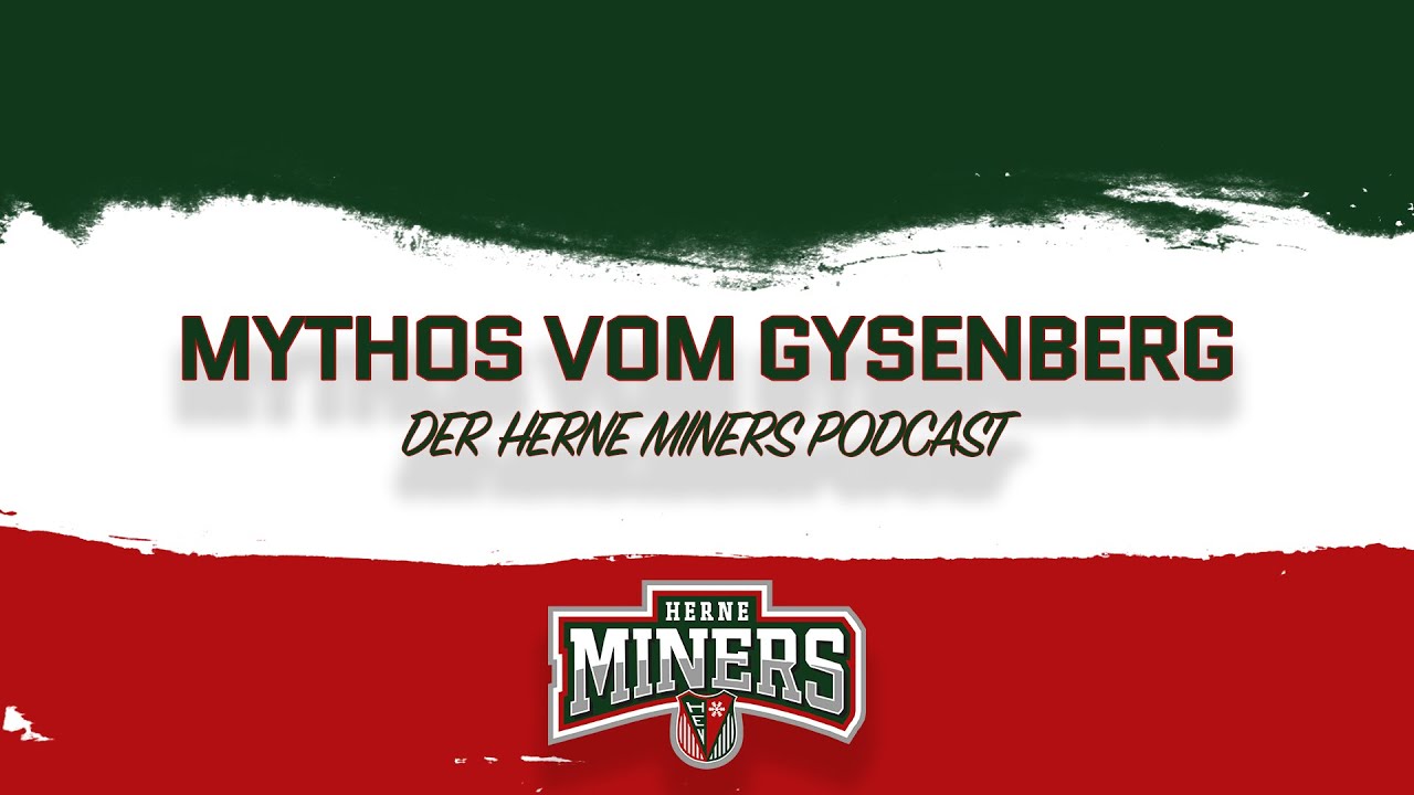 Mythos vom Gysenberg - Der Herne Miners Podcast | Folge #028 mit David Höhn