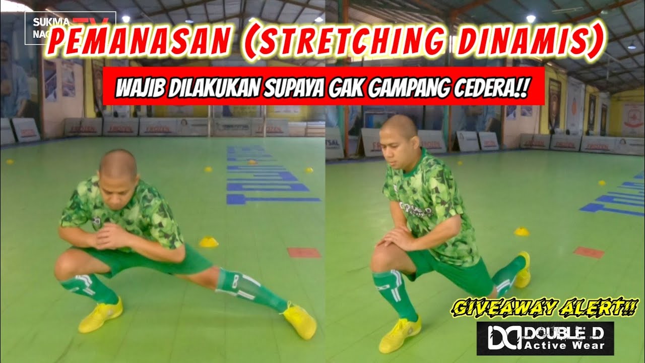 #61 PEMANASAN (STRETCHING DINAMIS) UNTUK FUTSAL DAN FOOTBALL!! PASTIKAN DILAKUKAN SUPAYA GA CEDERA!!