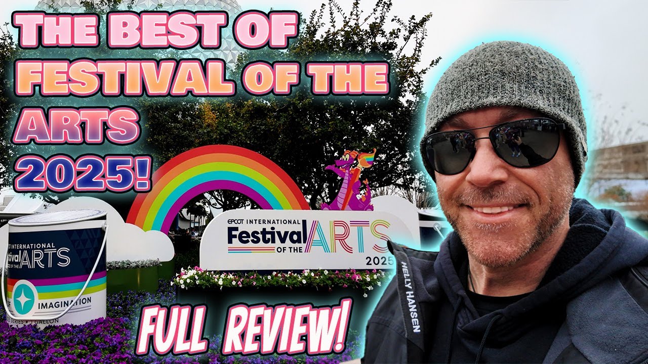 Don't Miss Out on the Best of EPCOT Festival of the Arts 2025!