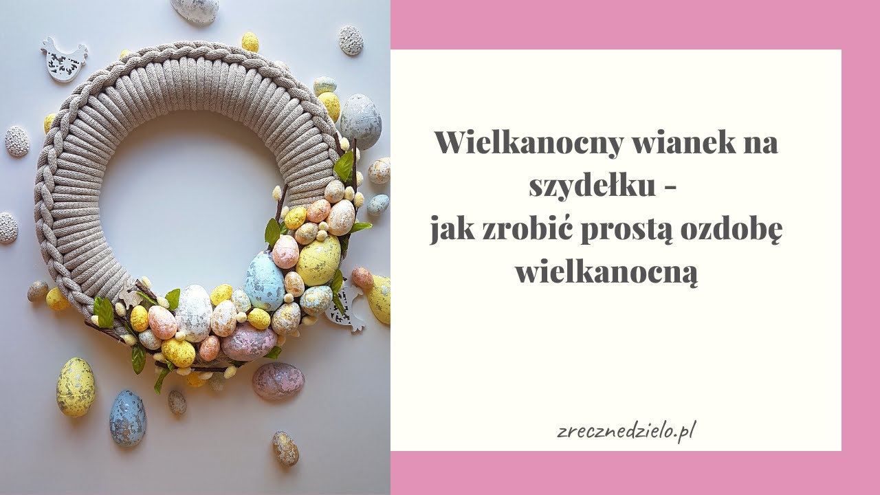 Wielkanocny wianek na szydełku - jak zrobić prostą ozdobę wielkanocną