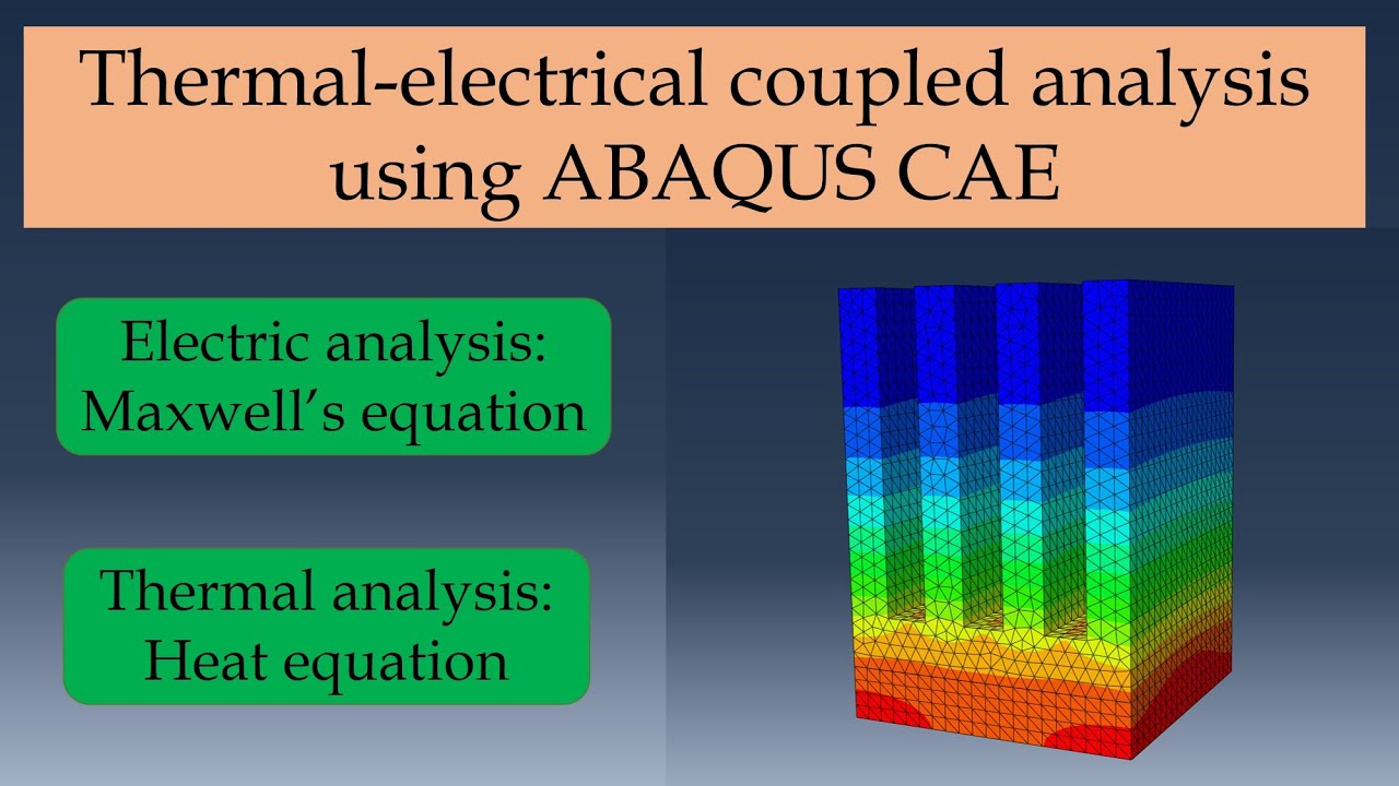 Thermal-electrical fully coupled analysis using Abaqus CAE tutorial
