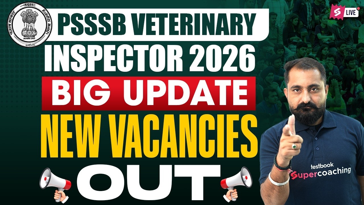 PSSSB New Vacancy 2026 | PSSSB Veterinary Inspector 2026 | Veterinary Inspector Punjab New Update