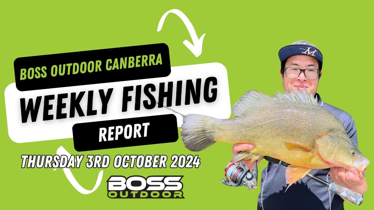 Canberra Fishing Report 03 OCTOBER 2024