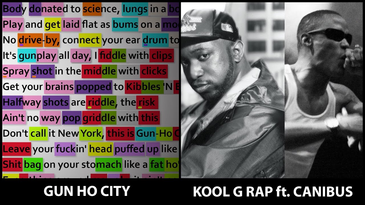 Kool G Rap ft. Canibus - Gun Ho City [Rhyme Scheme] Highlighted