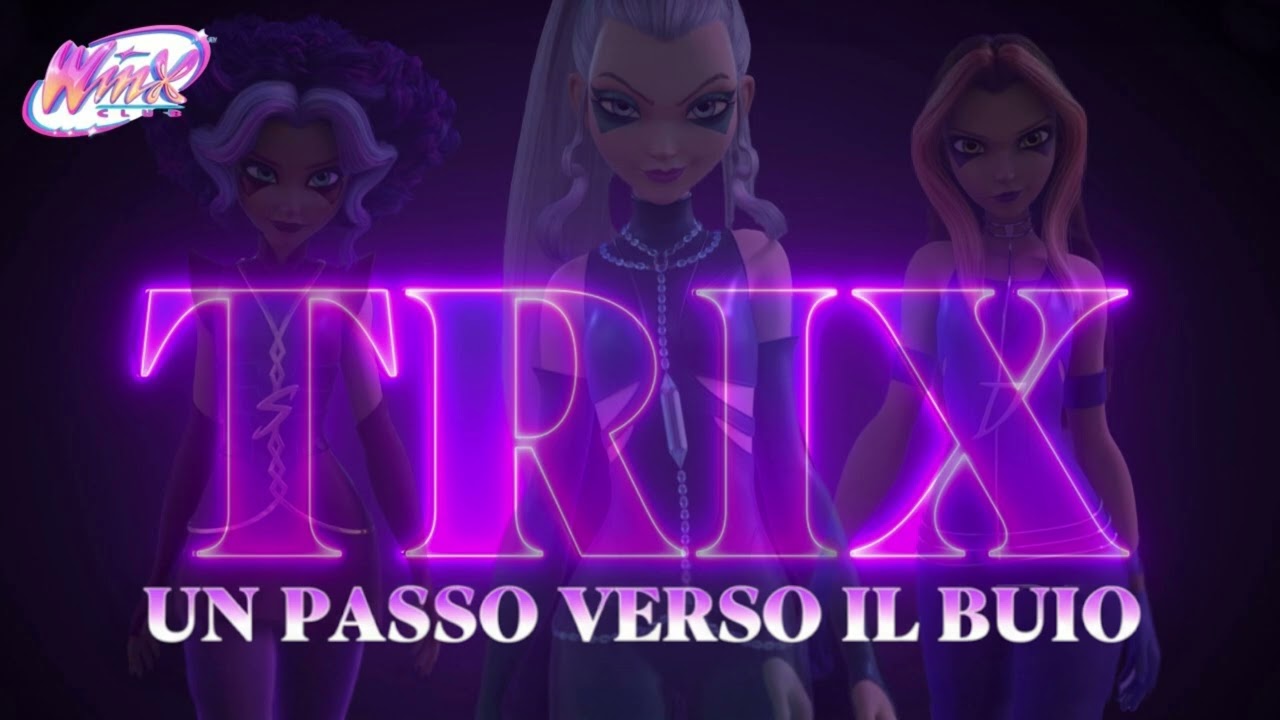 WINX CLUB THE MAGIC IS BACK - STEP INTO THE DARK (COVER ITALIANA) - UN PASSO VERSO IL BUIO