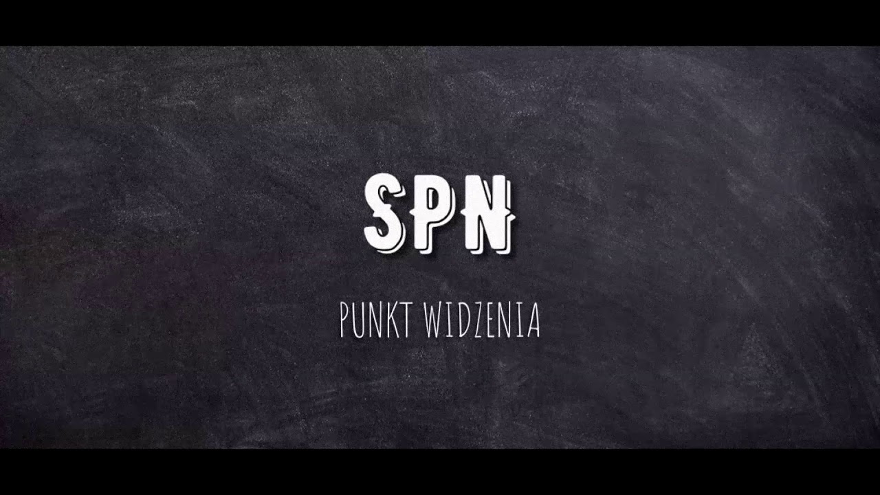 SPN- Punkt Widzenia