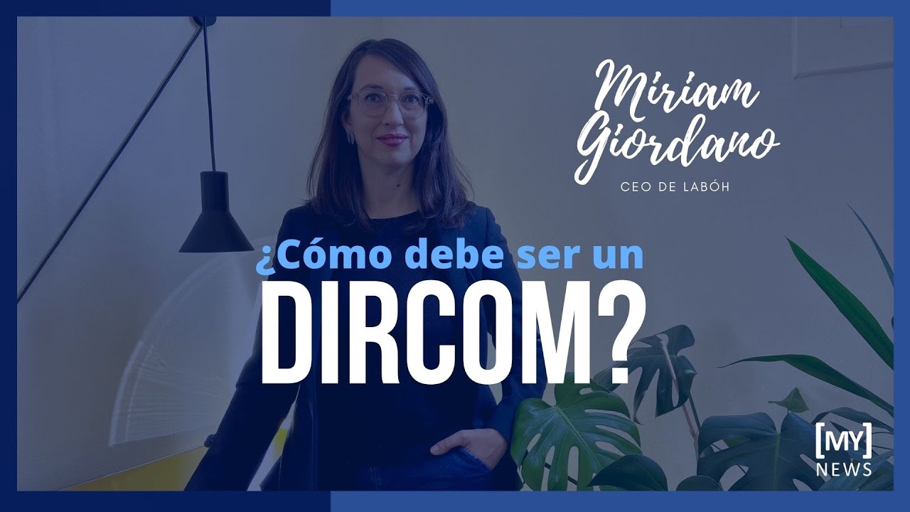 ¿Cómo tiene que ser un director/a de comunicación?