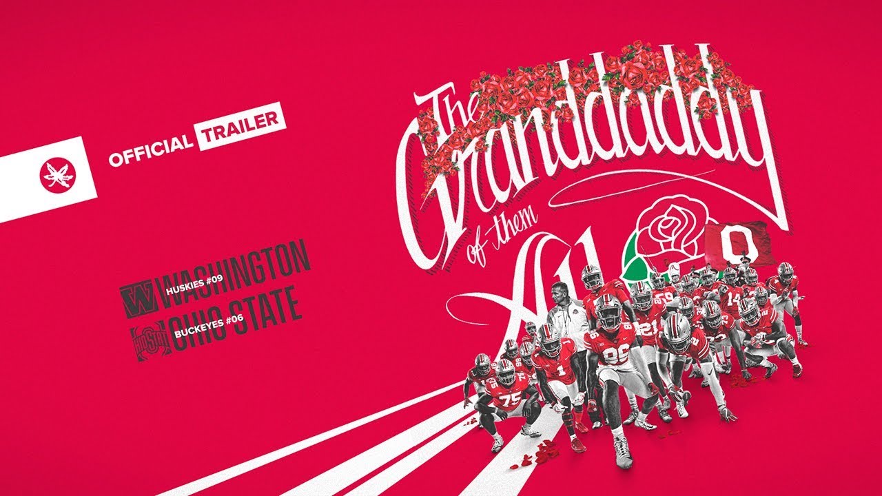2018 Ohio State Football: The Rose Bowl Game Trailer