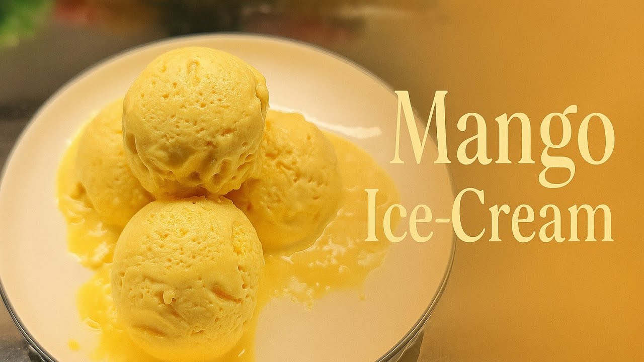 Mango Ice Cream Recipe By Saimi's Kitchen 