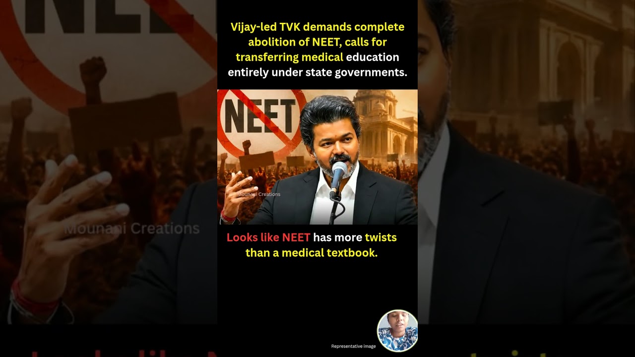 TVK demands complete abolition of NEET, calls for transferringmedical education entirely under state