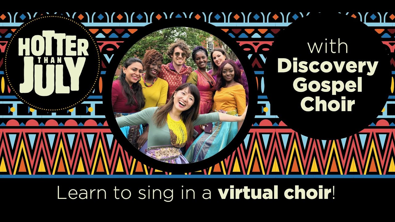 Discovery Gospel Choir & Friends - Khumbaya' (trad.) - Hotter Than July Festival 2020