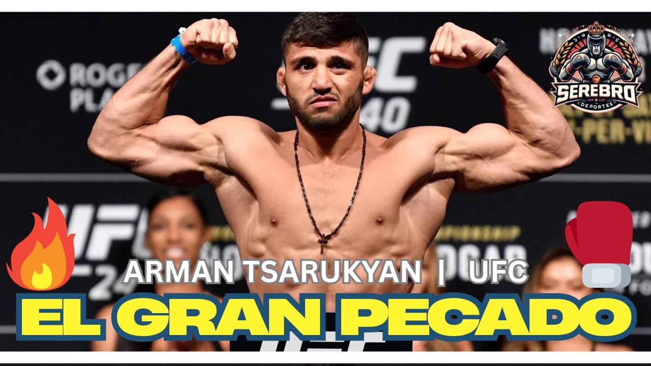 ¿Qué pasó realmente entre Arman Tsarukyan y la UFC? El momento más difícil de su carrera