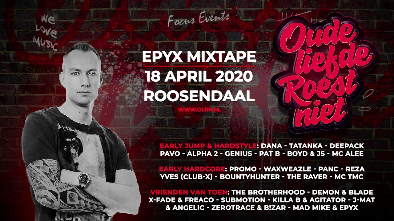Epyx Oude Liefde Roest Niet mixtape