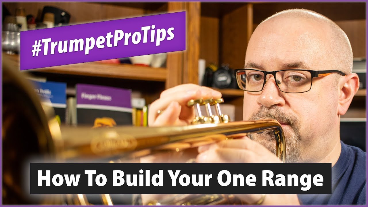 How to Build Your ONE Range! | #TrumpetProTips #11