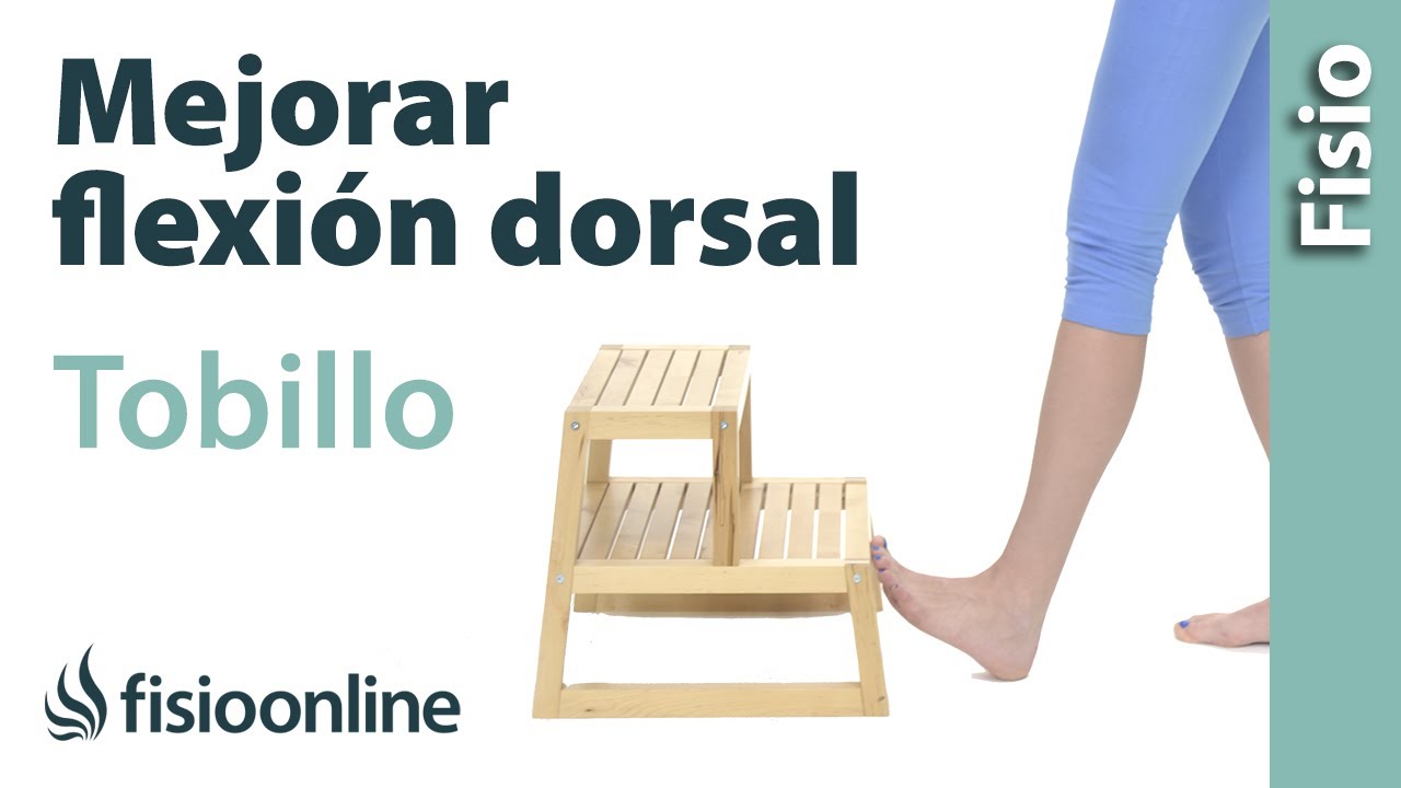 Ejercicios de tobillo para mejorar la movilidad en flexión dorsal