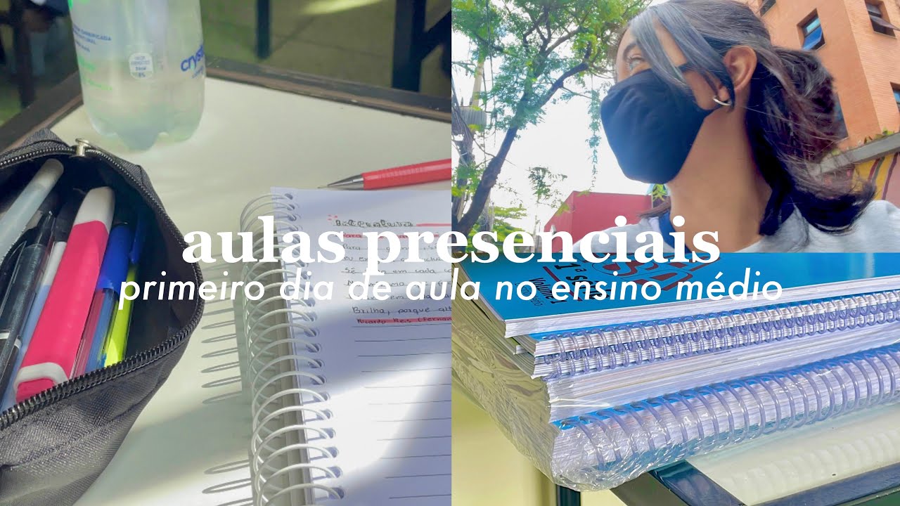 vlog do meu primeiro dia de aula no ensino médio // aulas presenciais, rotina acordando às 