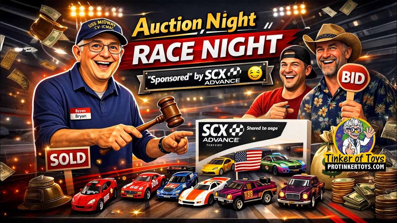 Auction Night Race Night | “Sponsored” by SCX Advance 😉