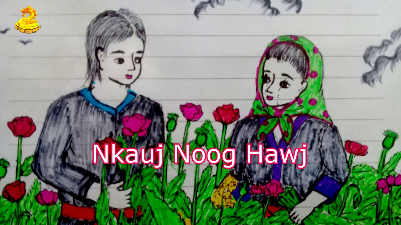Nkauj noog hawj uas neej tsau ntuj nti intrumental