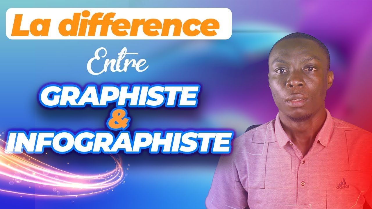 LA DIFFÉRENCE ENTRE GRAPHISTE ET INFOGRAPHISTE