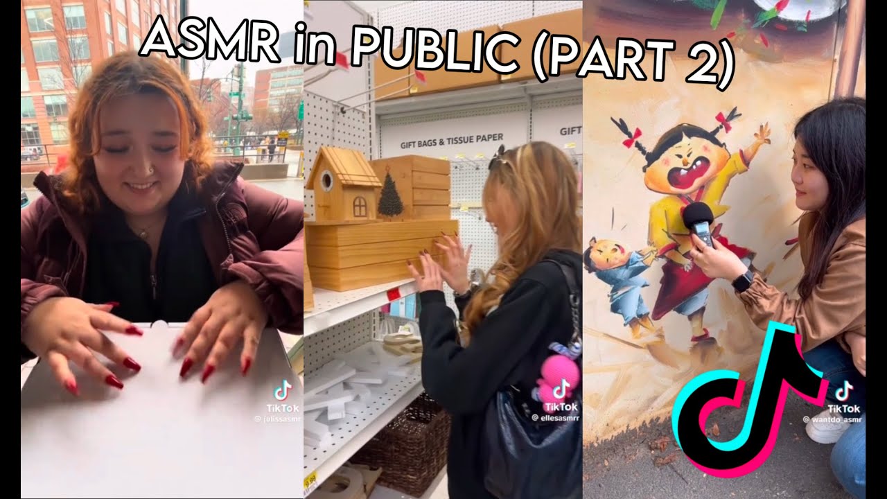 TikTok PUBLIC ASMR compilation | Part 2