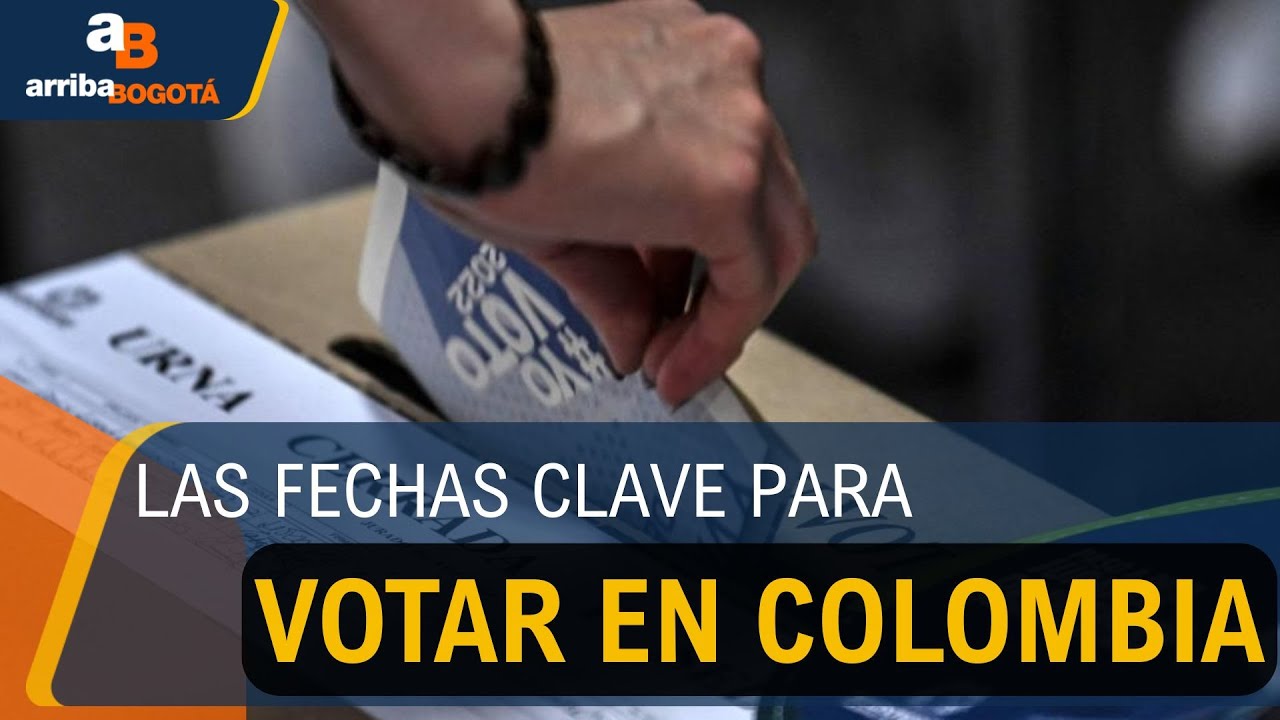 Elecciones 2026: Estas son las fechas clave para votar en Colombia | CityTv