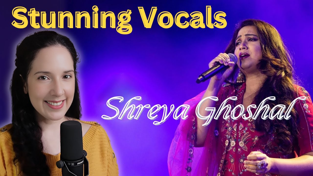 SHREYA GHOSHAL “Sun Raha-Hai-Rozana” Vocal Analysis & Reaction