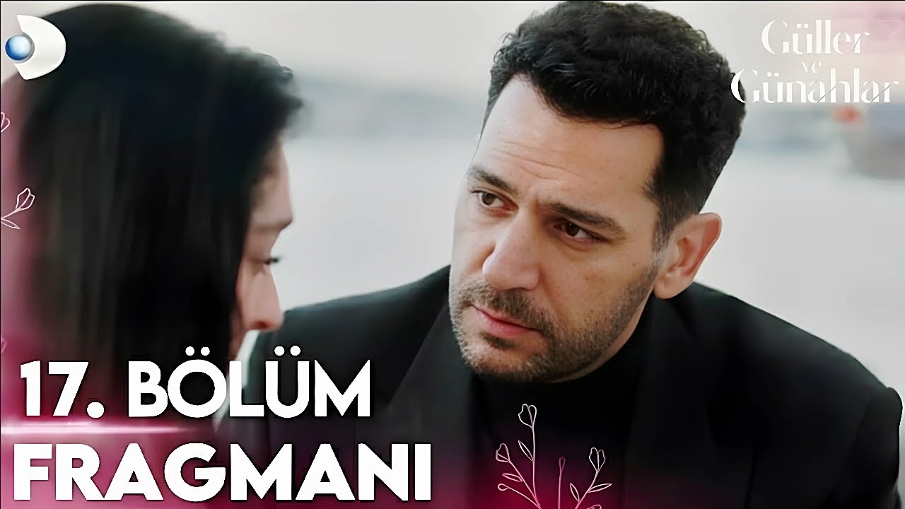Güller ve Günahlar 17. Bölüm Fragmanı | Berrak Köşeye Sıkıştı!